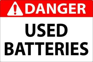 Danger Sign Used Batteries On White Background vector