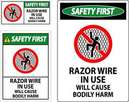 Safety First Sign Razor Wire In Use Will Cause Bodily Harm vector