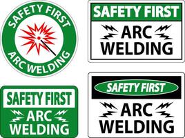 Safety First Sign Arc Welding On White Background vector