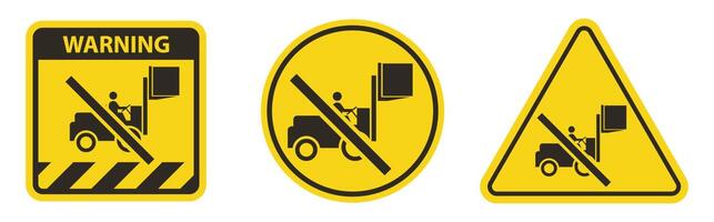 Warning Forklift Symbol, Do Not Drive With Raised Load vector