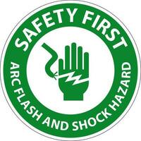Safety First Floor Sign Arc Flash And Shock Hazard vector