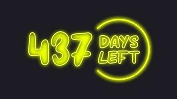 437 day left neon light animated video