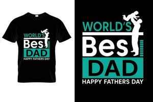 Father's day t-shirt design vector