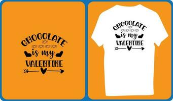 Chocolate Is My Valentine vector