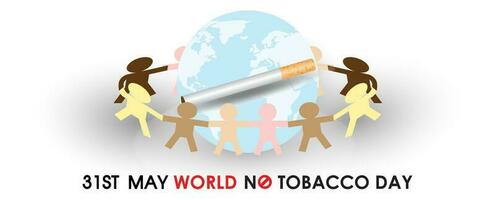 Cigarette on earth in people by paper cut style holding hands together standing around with the day, name of event letters on white background. World no Tobacco Day campaign in vector and web design.