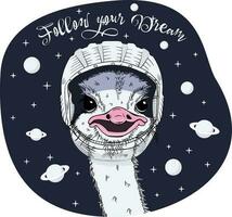 Astronaut Ostrich on space background. Humor card, tshirt composition, hand drawn style print. vector