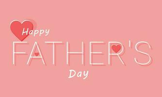 Happy father's day. background, banner, card, poster, template. Vector illustration.