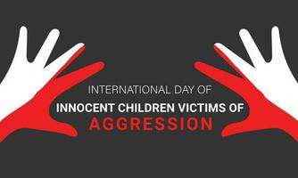 International Day of Innocent Children Victims of Aggression.  background, banner, card, poster, template. Vector illustration.