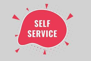 Self Service Button. Speech Bubble, Banner Label Self Service vector