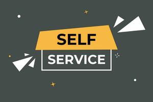 Self Service Button. Speech Bubble, Banner Label Self Service vector