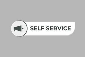 Self Service Button. Speech Bubble, Banner Label Self Service vector