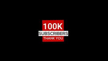 100k subscribers thank you banner Subscribe, animation transparent background with alpha channel video