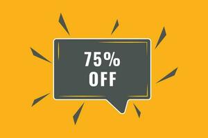 75 off discount Speech Bubble, Banner Label 75 discount vector