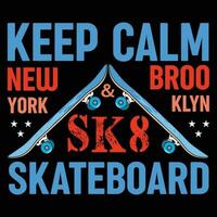 mantener calma patineta nuevo York brooklyn camiseta diseño vector