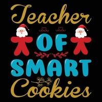 Teacher of Smart Cookies T-shirt Design vector