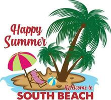 Happy Summer Welcome to South Beach T-shirt Design vector