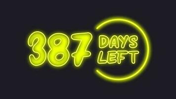 387 day left neon light animated video