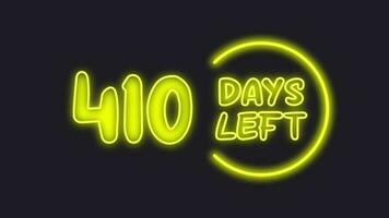 410 day left neon light animated video