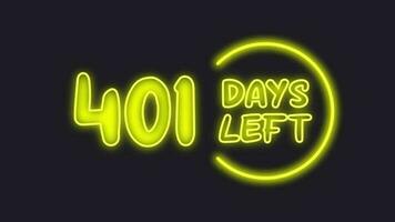401 day left neon light animated video