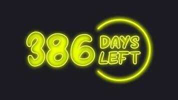 386 day left neon light animated video