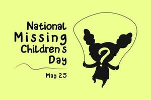 Typography of National Missing Children Day on May 25 with silhouette of child playing jump rope. Vacation concept. Template for background, banner, card, poster. vector