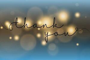 Thank You handwritten inscription, vector lettering on blurred lights background