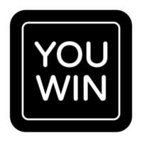 A unique design icon of you win vector