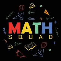 Math Squad T-shirt Design vector illustration