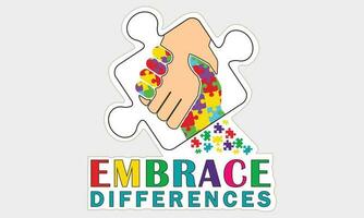 Embrace Differences T-shirt Design Vector Illustratiion- Autism T-shirt Design Concept. All Designs Are Colorful And Created Using Ribbon, Puzzles, Love, Etc. Autism Background, Banner, Poster