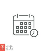Schedule icon. Simple outline style. Calendar, time, timetable, appointment, agenda, management concept. Thin line symbol. Vector illustration isolated on white background. Editable stroke EPS 10.