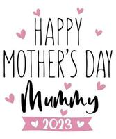 Happy mother's day mommy 2023 vector