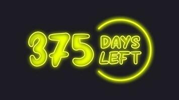 375 day left neon light animated video