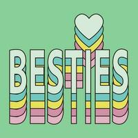 Besties Graphic For T Shirt vector