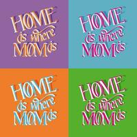 Pop art typographic vector composition about Mom. Elegant hand dawn serif 3d lettering in bold colors. Text Home is where mom is. Perfect for poster, background, banner, post for social media