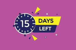 15 days left countdown template, 15  day countdown left banner label button eps 15 vector
