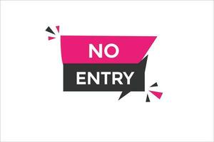 no entry vectors, sign, level bubble speech never no entry vector