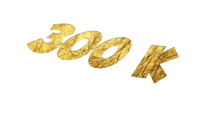 300 k subscribers celebration greeting Number with golden paper design png