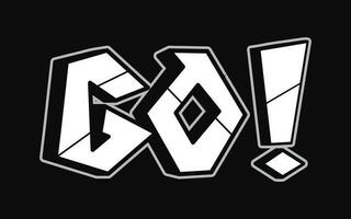 Go - single word, letters graffiti style. Vector hand drawn logo. Funny cool trippy word Go, fashion, graffiti style print t-shirt, poster concept