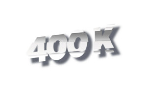 400 k subscribers celebration greeting Number with cutting design png