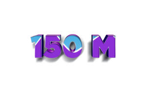 150 million subscribers celebration greeting Number with blue purple design png