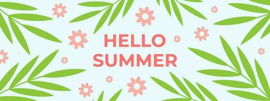 Banner hello summer. Vector illustration of twigs with green leaves and pink flowers. Summer botanical background. Greeting text design.