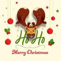 Ho Ho Merry Christmas Text with Cartoon Reindeer Face Wear Lighting or Golden Bell Garland, Stars, Holly Berries and Hanging Baubles Decorated Background. vector