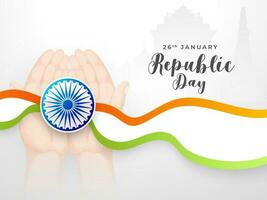 Human hand protecting Ashoka Wheel with wavy tricolor ribbon on white background for 26th January, Republic Day celebration poster design. vector