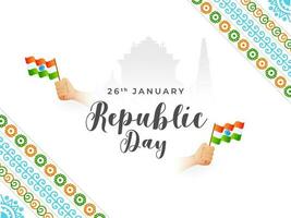 Calligraphy of Republic Day with human hand holding Indian flag on floral pattern and white background for 26th January. vector