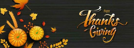 Website header or banner design with calligraphy Happy Thanksgiving, top view of pumpkins, wheat, berry and autumn leaves on black texture background. vector