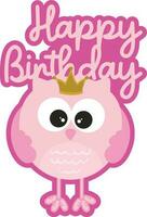 Happy Birthday pink owl sticker vector