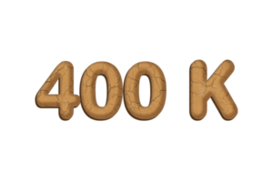 400 k subscribers celebration greeting Number with mud design png