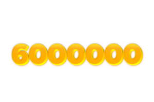 6000000 subscribers celebration greeting Number with yellow design png