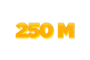 250 million subscribers celebration greeting Number with yellow design png