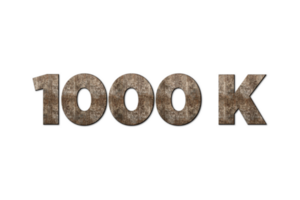 1000 k subscribers celebration greeting Number with old walnut wood design png